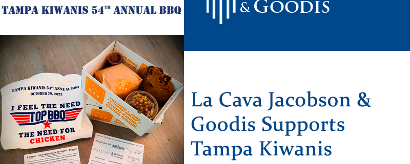 La Cava Jacobson & Goodis Supports Tampa Kiwanis