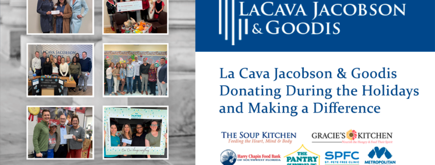 La Cava Jacobson & Goodis Donating During the Holidays and Making a Difference