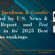 La Cava Jacobson & Goodis Recognized by U.S. News & World Report and Best Lawyers® for 2025