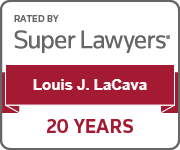 Super Lawyers®- 20 Years - Louis J. La Cava