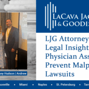 LJG Attorneys Share Legal Insights with Physician Assistants to Prevent Malpractice Lawsuits