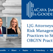 LJG Attorneys Present Risk Management Best Practices to Statewide OBGYN Practice