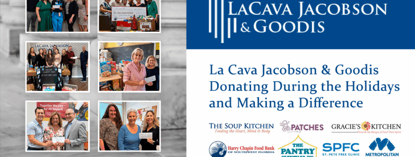 La Cava Jacobson & Goodis Gives Back This Holiday Season