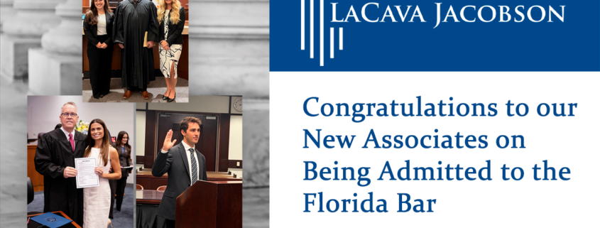 Congratulations to our New Associates on Being Admitted to the Florida Bar